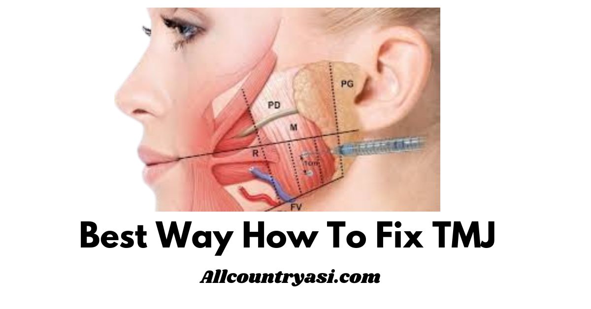 best way how to fix tmj