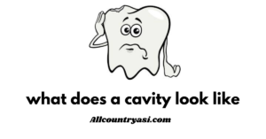 what does a cavity look like