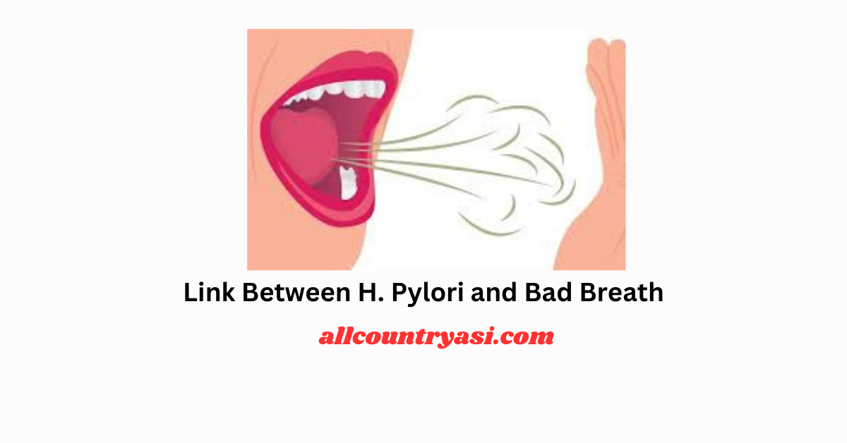 Link Between H. Pylori and Bad Breath